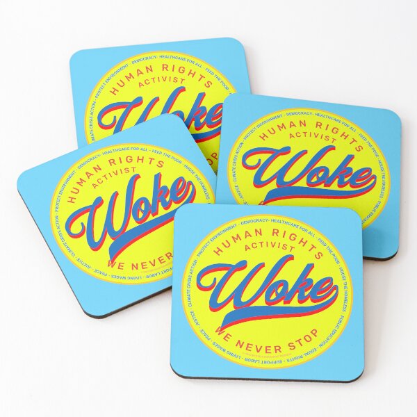 Item preview, PMD00669 Progressive Movement Designs Woke Activist design shows you understand woke support progressive policy goals for progressive Democrats Independents and Bernie Sanders supporters designed and sold by ProgressiveLeft.