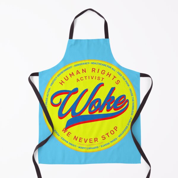 Item preview, PMD00669 Progressive Movement Designs Woke Activist design shows you understand woke support progressive policy goals for progressive Democrats Independents and Bernie Sanders supporters designed and sold by ProgressiveLeft.