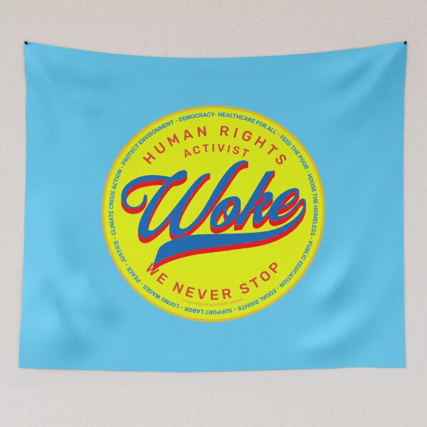 Item preview, PMD00669 Progressive Movement Designs Woke Activist design shows you understand woke support progressive policy goals for progressive Democrats Independents and Bernie Sanders supporters designed and sold by ProgressiveLeft.