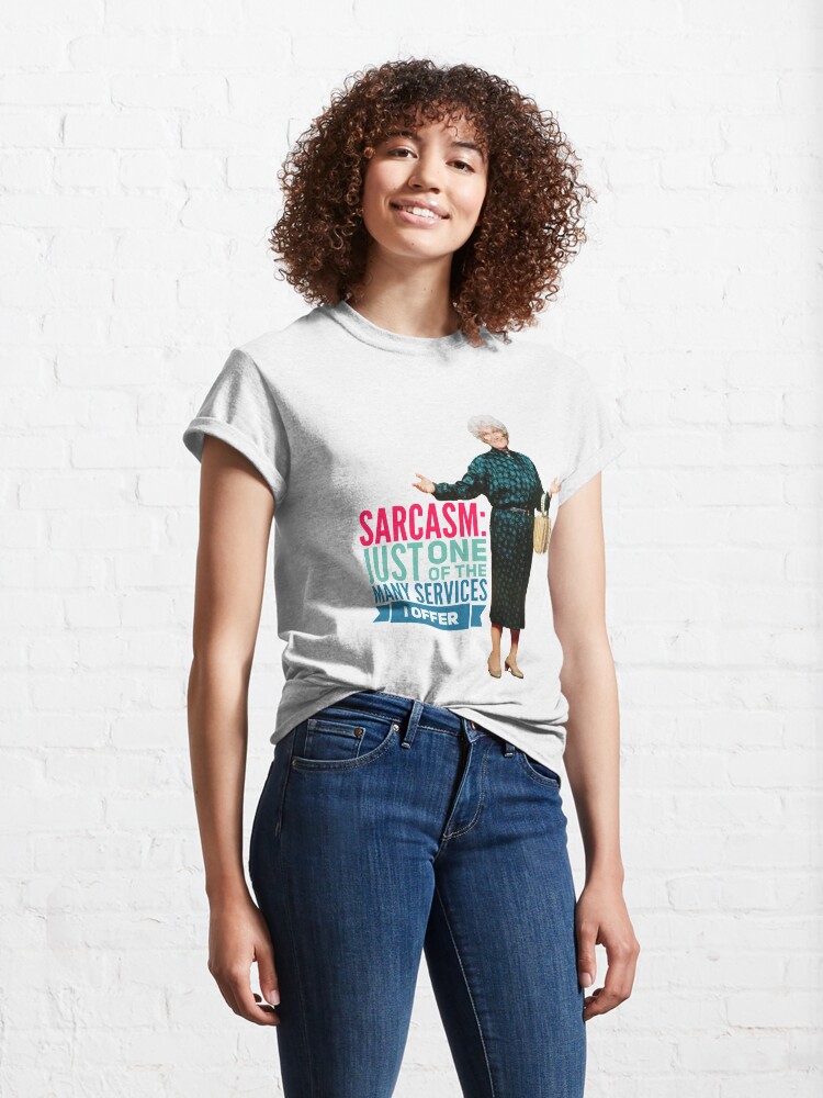 Alternate view of Golden Girls Sarcasm Classic T-Shirt