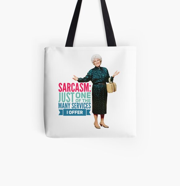 Golden Girls Sarcasm All Over Print Tote Bag