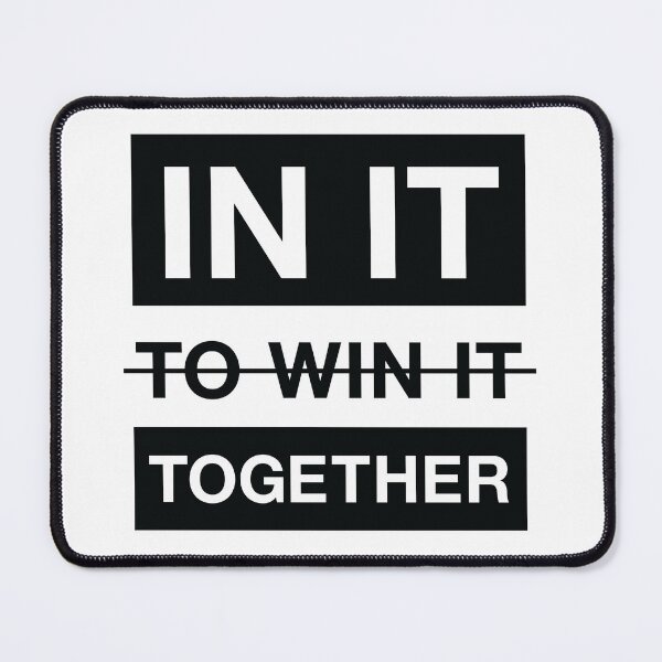 Item preview, In It Together designed and sold by DzignSpace.