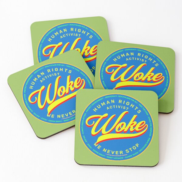 Item preview, PMD00671 Progressive Movement Designs Woke Activist design shows you understand woke support progressive policy goals for progressive Democrats Independents and Bernie Sanders supporters designed and sold by ProgressiveLeft.