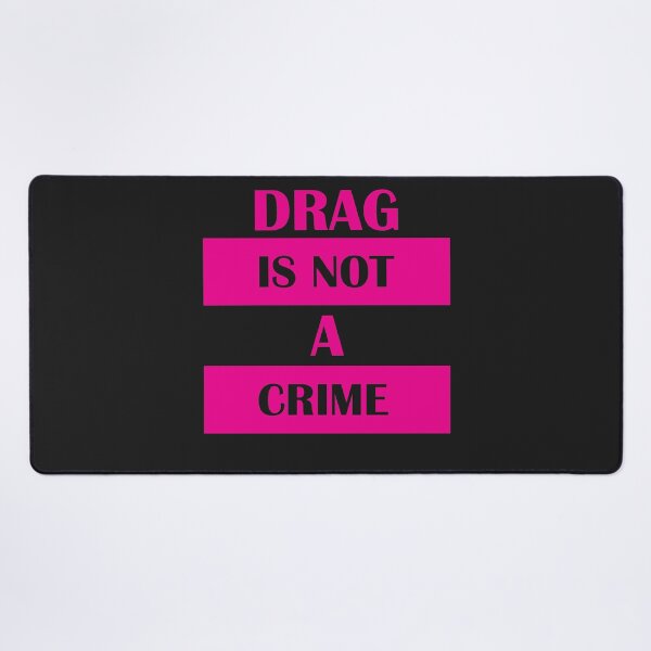 Item preview, Drag Is Not A Crime Support Drag Queens LGBTQ Rights Pride designed and sold by IZIStore.