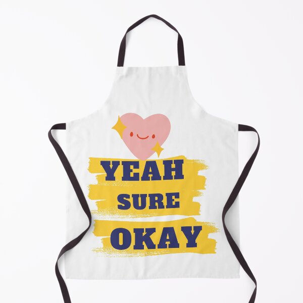 Item preview, Yeah Sure Okay designed and sold by onecreativity.