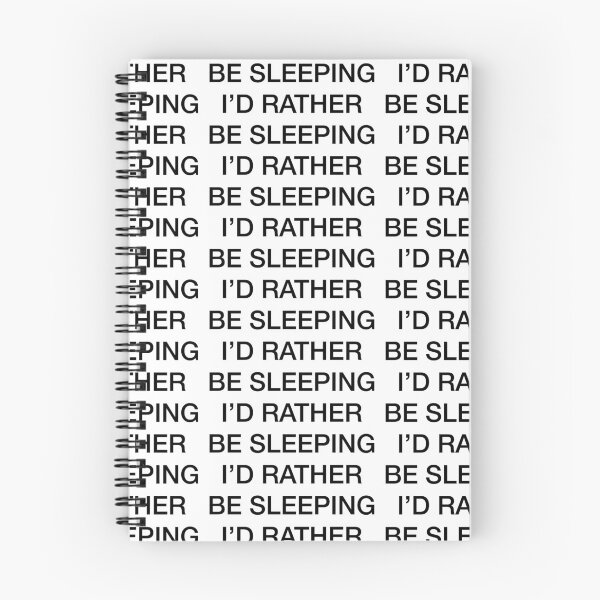 Item preview, id rather be sleeping designed and sold by Jacqui96.