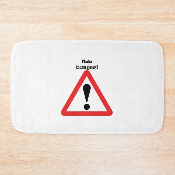 Item preview, Nae Danger! designed and sold by PacketOfChris.