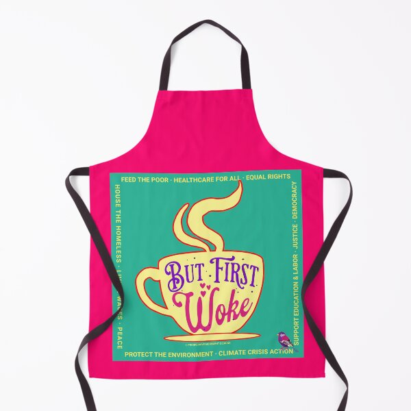 Item preview, PMD00679 Progressive Movement Designs Funny But First Woke shows you are woke and you support progressive policy goals for progressive Democrats Independents and Bernie Sanders supporters designed and sold by ProgressiveLeft.