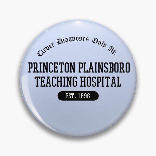 Item preview, Princeton Plainsboro Teaching Hospital - House MD Humor  designed and sold by Crafty-Anomaly.