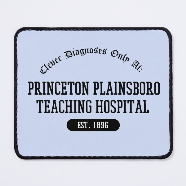 Item preview, Princeton Plainsboro Teaching Hospital - House MD Humor designed and sold by Crafty-Anomaly.