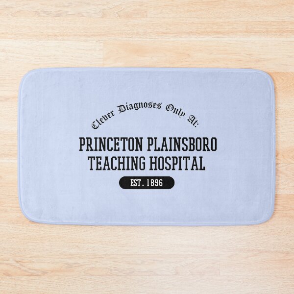 Item preview, Princeton Plainsboro Teaching Hospital - House MD Humor  designed and sold by Crafty-Anomaly.