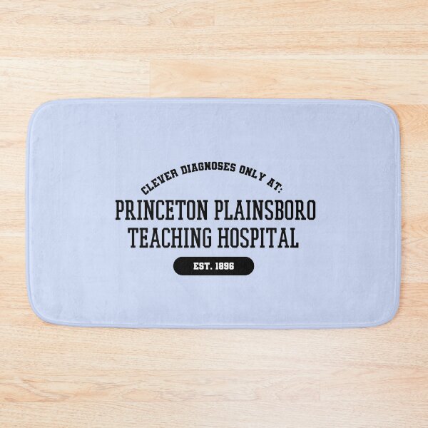 Item preview, Princeton Plainsboro Teaching Hospital Med school- House MD Humor  designed and sold by Crafty-Anomaly.