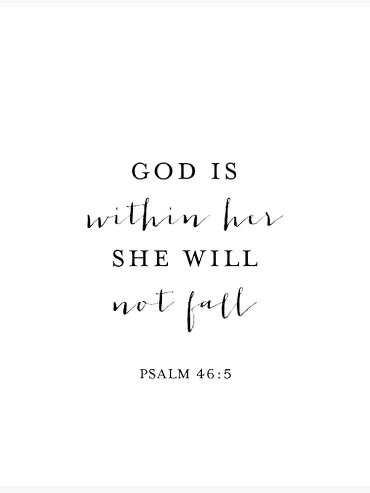 God Is Within Her She Will Not Fall Poster By Ylimenna Redbubble