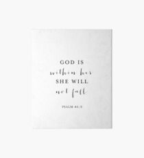 God is within her she will not fall Art Board Print