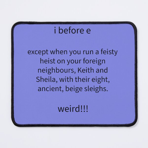 Item preview, i before e designed and sold by ClaireBillson.