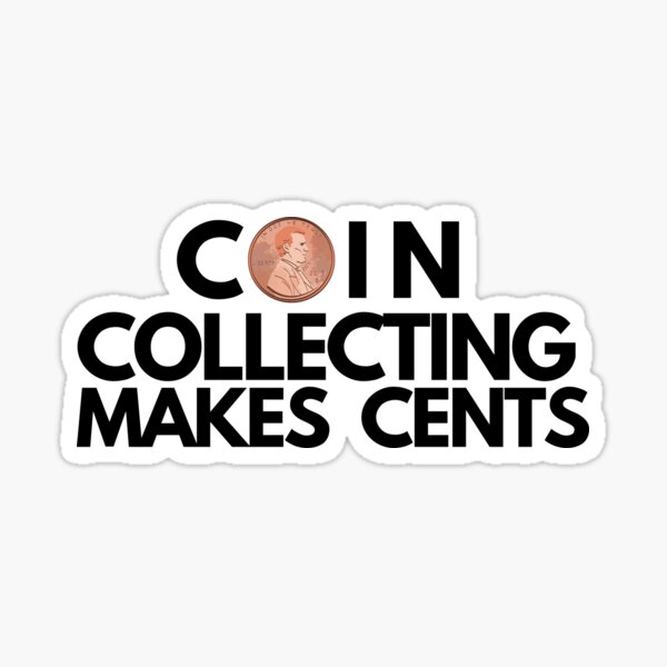 rare coins collecting funny humor design for coin collector