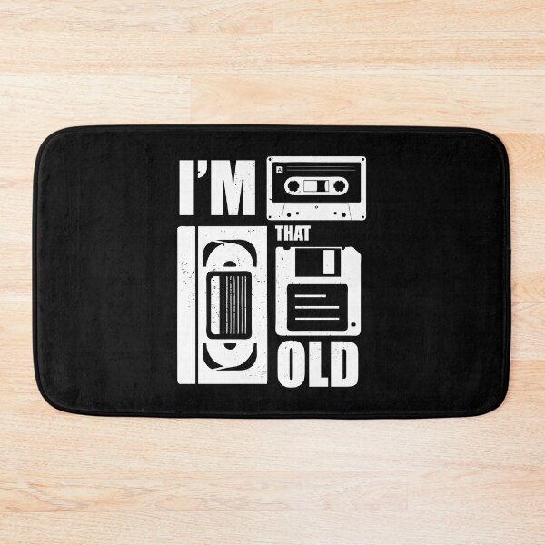 Item preview, I'm That Old - White Vintage Design designed and sold by risible.