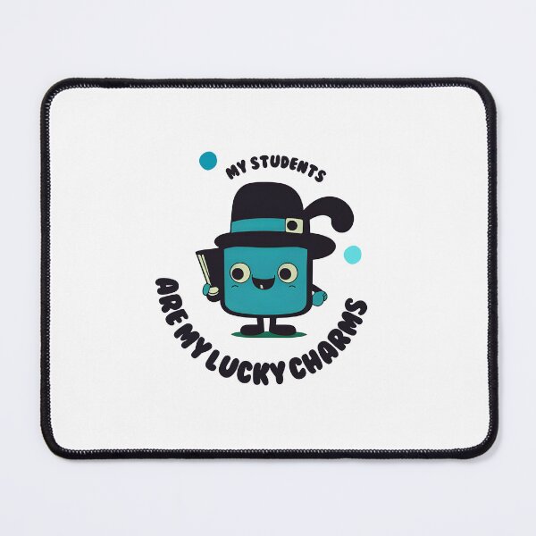 Item preview, My Students Are My Lucky Charms Cute illustration designed and sold by Style PoP.