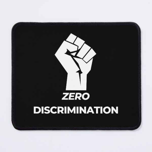 Item preview, Zero Discrimination designed and sold by Style PoP.