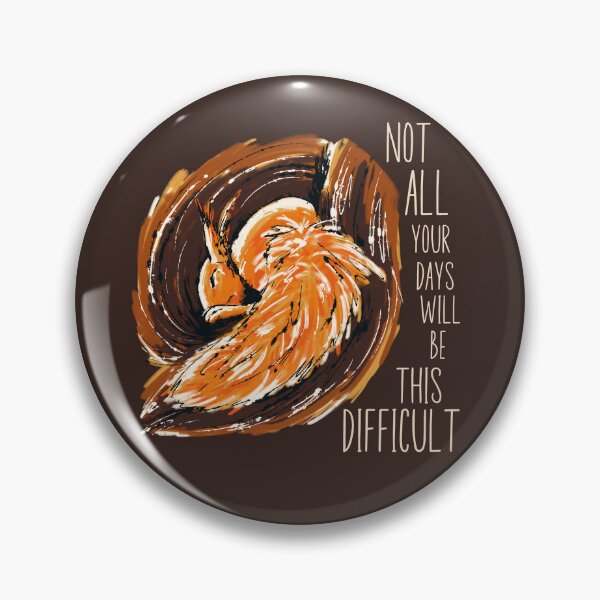 Item preview, Not all your days will be this difficult designed and sold by Krystalkayart.