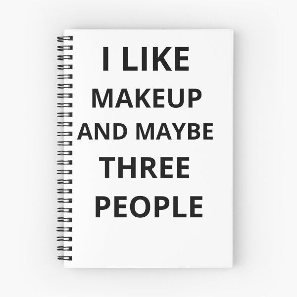 Item preview, i like makeup and maybe three people shirt designed and sold by Archaqiy.