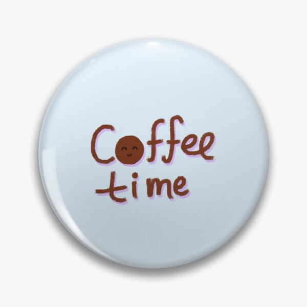 Item preview, It is coffee time designed and sold by pinkyfish1010.