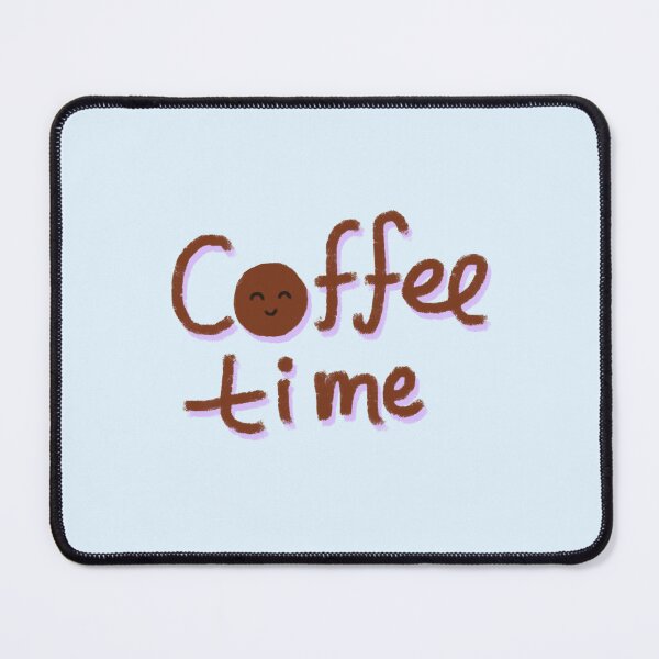 Item preview, It is coffee time designed and sold by pinkyfish1010.