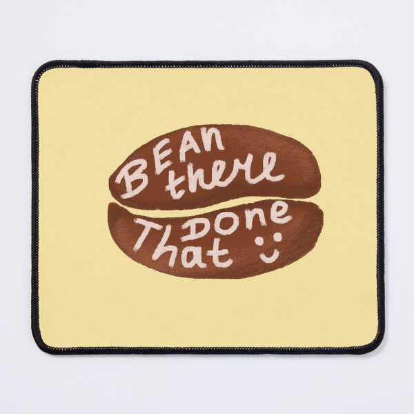 Item preview, Bean there done that designed and sold by pinkyfish1010.