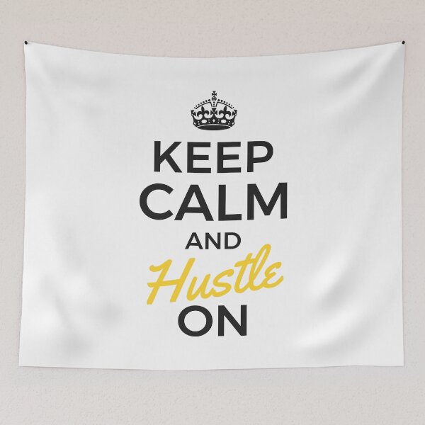 Item preview, Keep Calm and Hustle On designed and sold by Essenti4lgoods.