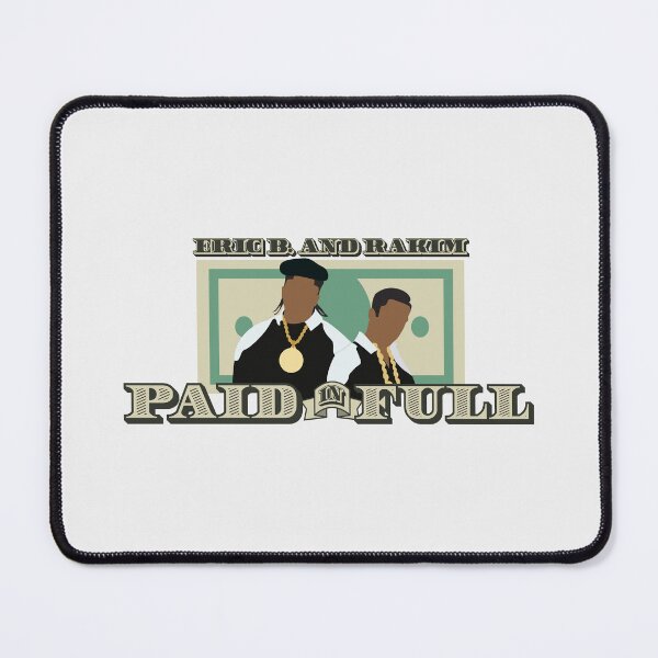 Item preview, Eric B and Rakim- Paid in Full designed and sold by eriaxl.