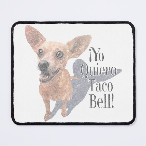 Item preview, ¡Yo Quiero Taco Dog! designed and sold by V8der73.