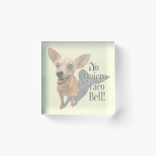 Item preview, ¡Yo Quiero Taco Dog! designed and sold by V8der73.