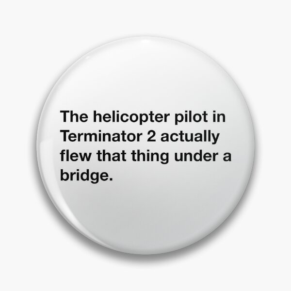 Item preview, Terminator 2 helicopter pilot designed and sold by evdl.