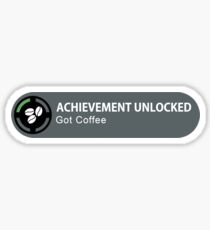 Achievement Unlocked Got Coffee Sticker