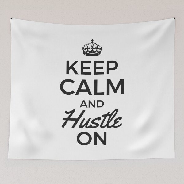 Item preview, Keep Calm and Hustle On  designed and sold by Essenti4lgoods.