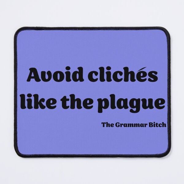 Item preview, Avoid Cliches designed and sold by ClaireBillson.