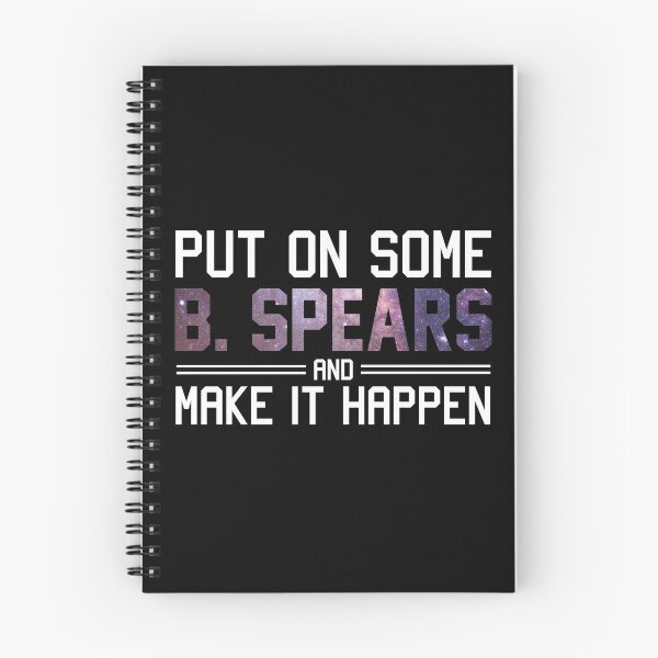Item preview, Put On Some B. Spears And Make It Happen designed and sold by kjanedesigns.
