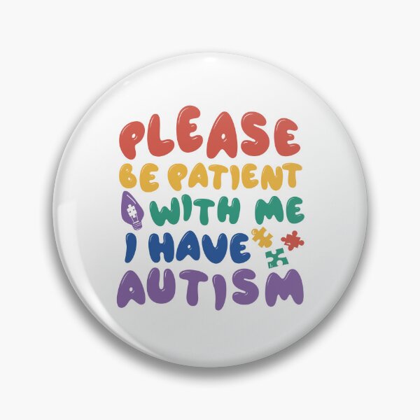 Item preview, Autism Awareness - Please Be Patient With Me designed and sold by KaylaStudio.