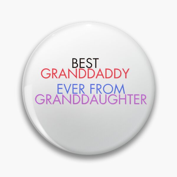 Item preview, Best Granddaddy Ever From Granddaughter Sticker designed and sold by LuminaScribe.