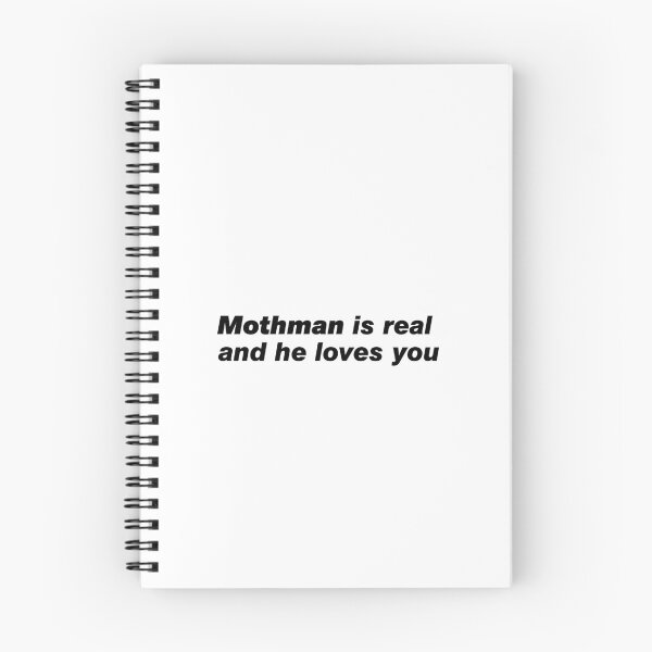 Item preview, Mothman is real and he loves you designed and sold by since-here.