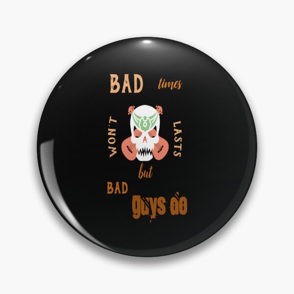 Item preview, Bad times won_t lasts designed and sold by karengilian.