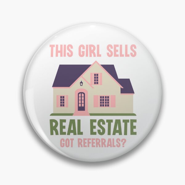 Item preview, This Girl Sells Real Estate Got Referrals  designed and sold by jie lin.
