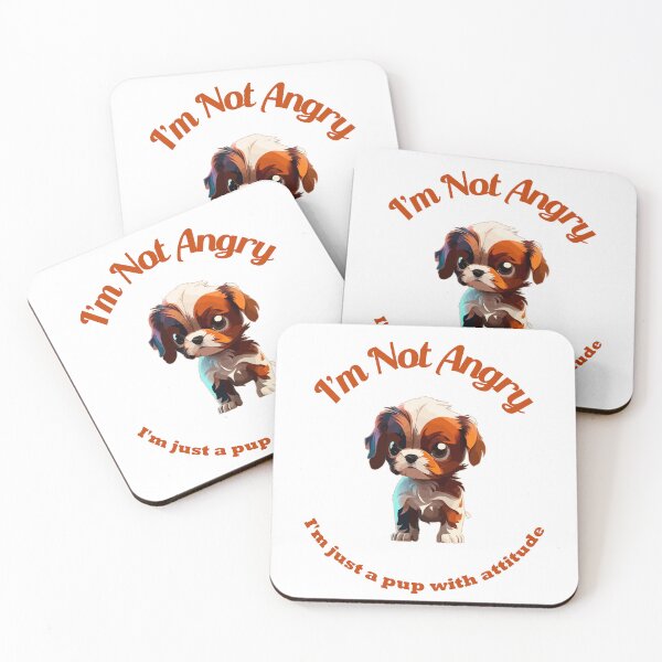Item preview, I'm Not Angry I'm just a pup with attitude designed and sold by AcePick.