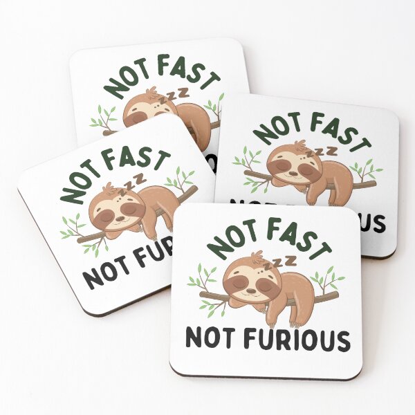 Item preview, Not Fast Not Furious Sloth  designed and sold by rafiaarts.