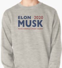 Elon Musk 2020 - Mach Amerika wieder smart! Sweatshirt