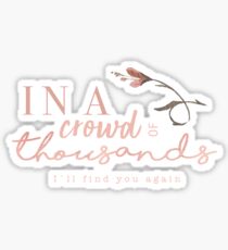 i'll find you Sticker