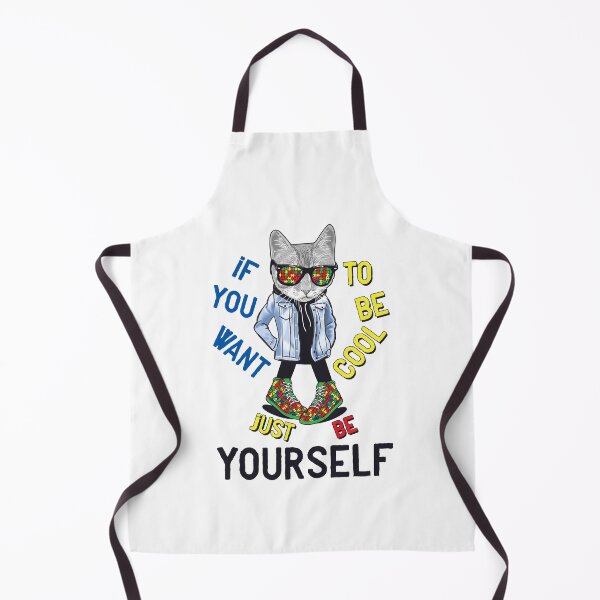 Item preview, If You Want To Be Cool Just Be Yourself Cat Autism Warrior designed and sold by Dolphin Graphic.