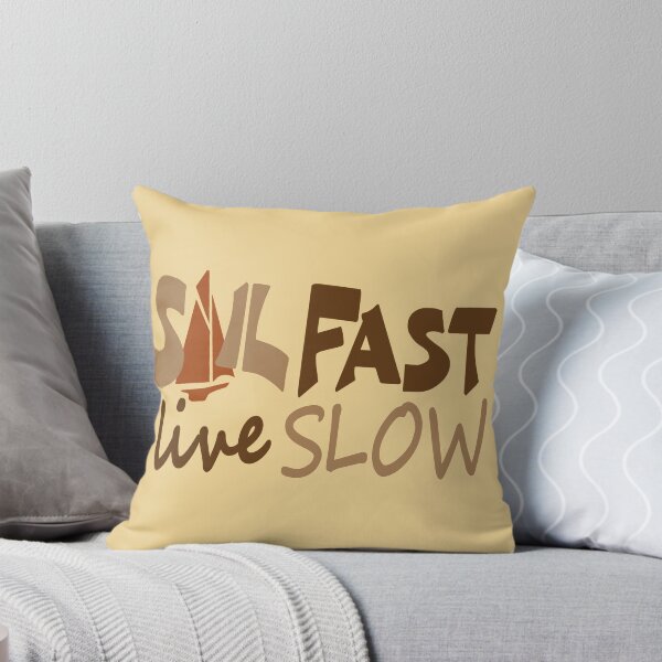 Item preview, Funny Sail Fast Live Slow sailing designed and sold by sailfast.