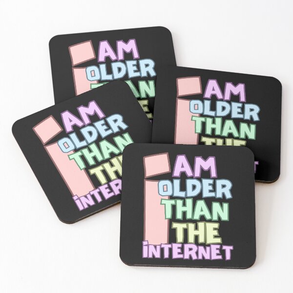 Item preview, I am older than the internet designed and sold by Drzamag.