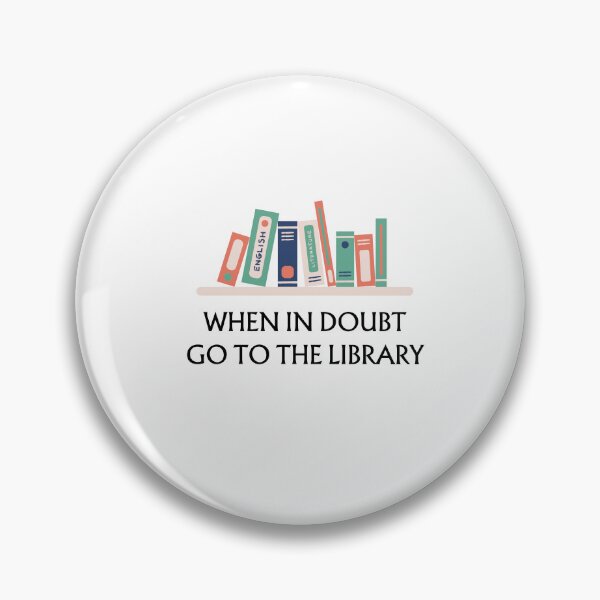 Item preview, when in doubt go to the library - bookworms designed and sold by shalakacreats.